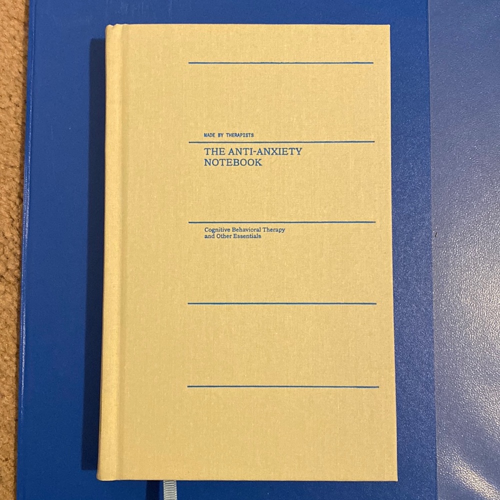 The Anti-Anxiety Notebook